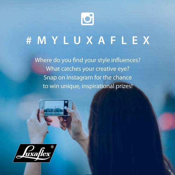 #MyLuxaflex My Style Competition